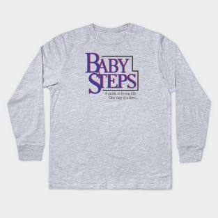 Baby Steps Kids Long Sleeve T-Shirt